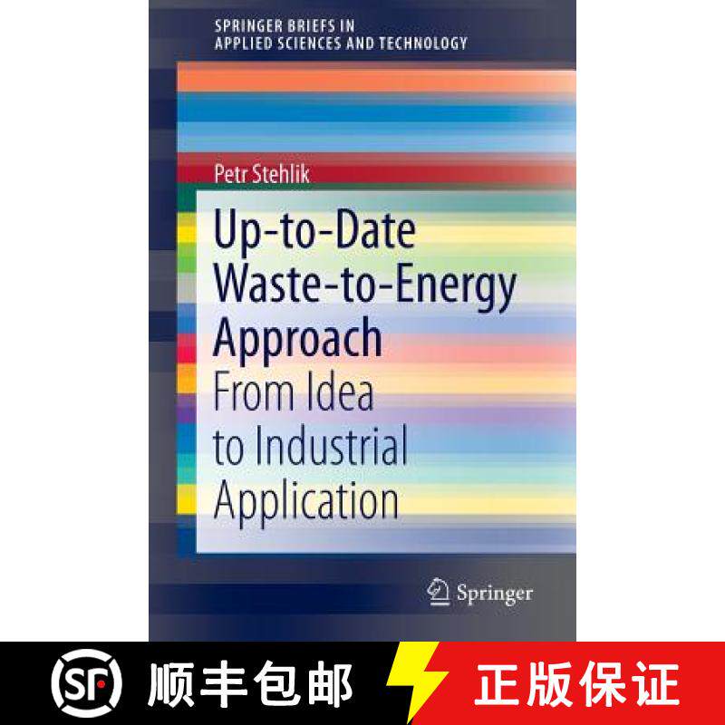 【3-4周达】Up-to-Date Waste-to-Energy Approach : From Idea to Industrial Application [9783319154664]