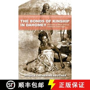 Girlhood 4周达 Bonds African 1720 West The Portraits Dahomey 9780253071439 1940 Kinship