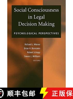 【3-4周达】Social Consciousness in Legal Decision Making : Psychological Perspectives [9781441942760]