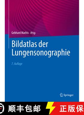 【3-4周达】Bildatlas der Lungensonographie (7., vollst. üb. u. ak. Aufl. 2022) [9783662624081]