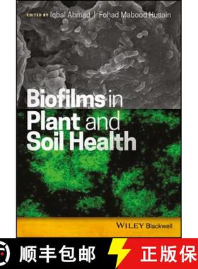 【3-4周达】Biofilms In Plant And Soil Health [Wiley生命科学] [9781119246343]