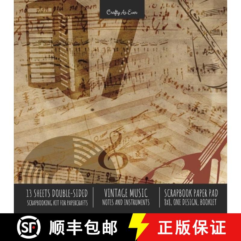 【3-4周达】Vintage Music Scrapbook Paper Pad 8x8 Decorative Scrapbooking Kit for Cardmaking Gifts, DI... [9781636571683]