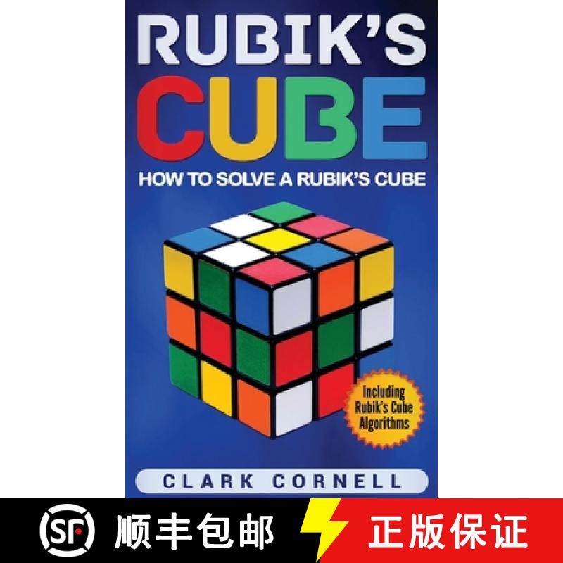 【3-4周达】Rubik's Cube: How to Solve a Rubik's Cube, Including Rubik's Cube Algorithms [9781647484552]