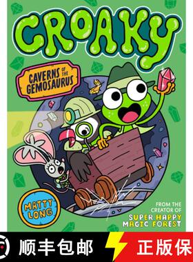 【3-4周达】Croaky: Caverns of the Gemosaurus: Volume 3 [9781382070348]