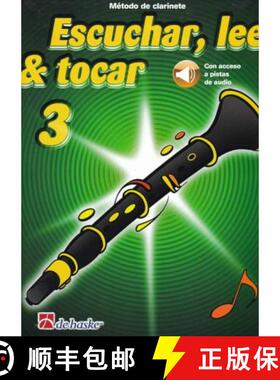 【3-4周达】ESCUCHAR LEER TOCAR 3 CLARINETE [9789043161978]