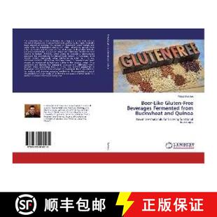 预订 Beer-Like Gluten-Free Beverages Fermented from Buckwheat and Quinoa [9783330014015]