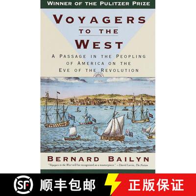 【3-4周达】Voyagers to the West: A Passage in the Peopling of America on the Eve of the Revolution (P... [9780394757780]