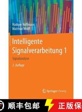 【3-4周达】Intelligente Signalverarbeitung 1: Signalanalyse [9783662453223]