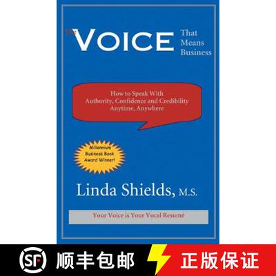 【3-4周达】The Voice That Means Business: How to Speak with Authority, Confidence and Credibility Any... [9781893095113]