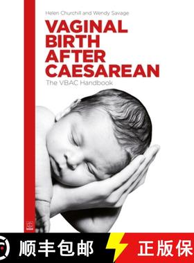 【3-4周达】Vaginal Birth After Caesarean: The VBAC handbook: the VBAC handbook: The Vbac Handbook (UK) [9781905177240]