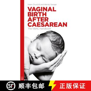 【3-4周达】Vaginal Birth After Caesarean: The VBAC handbook: the VBAC handbook: The Vbac Handbook (UK) [9781905177240]