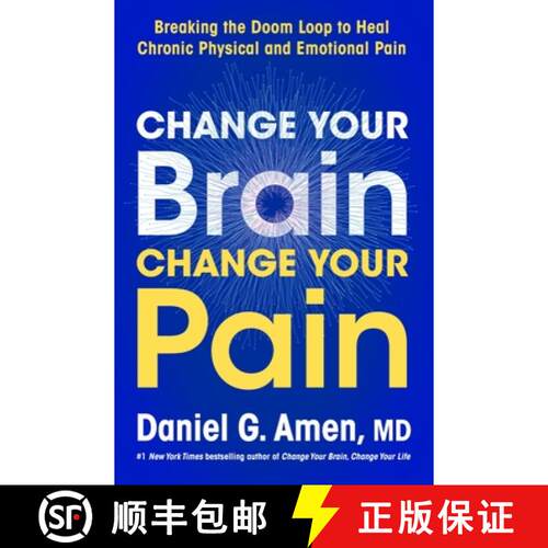 【3-4周达】精装 Change Your Brain, Change Your Pain: Breaking the Doom-Loop to Heal Both Chronic Phys... [9780063426702]