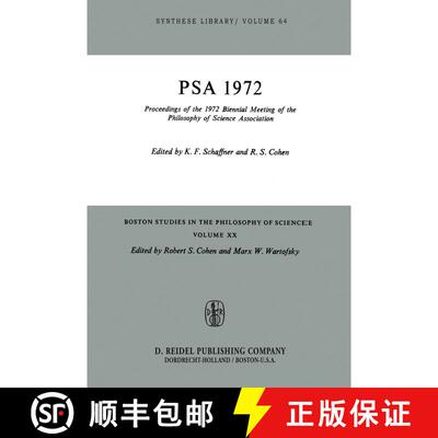 【3-4周达】精装 Proceedings of the 1972 Biennial Meeting of the Philosophy of Science Association [9789027704085]