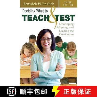 【3-4周达】Deciding What to Teach and Test: Developing, Aligning, and Leading the Curriculum (Third E... [9781412960137]