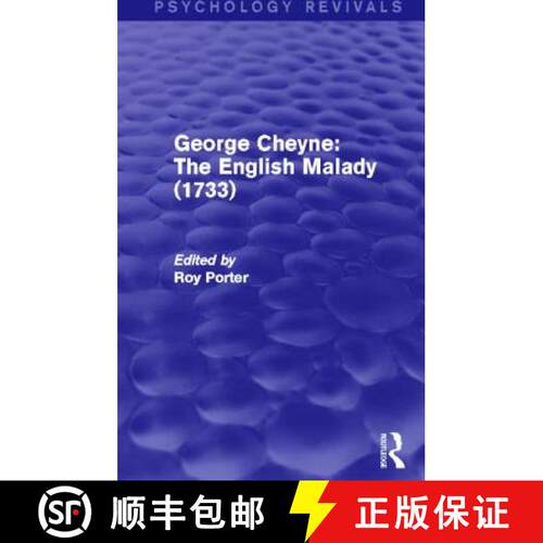 【3-4周达】George Cheyne: The English Malady (1733) (Psychology Revivals) [9780415709804]