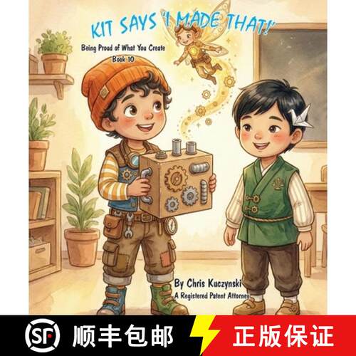 【3-4周达】精装 Kit's Says 'I Made That!': Being Proud of What You Create [9781968470470]
