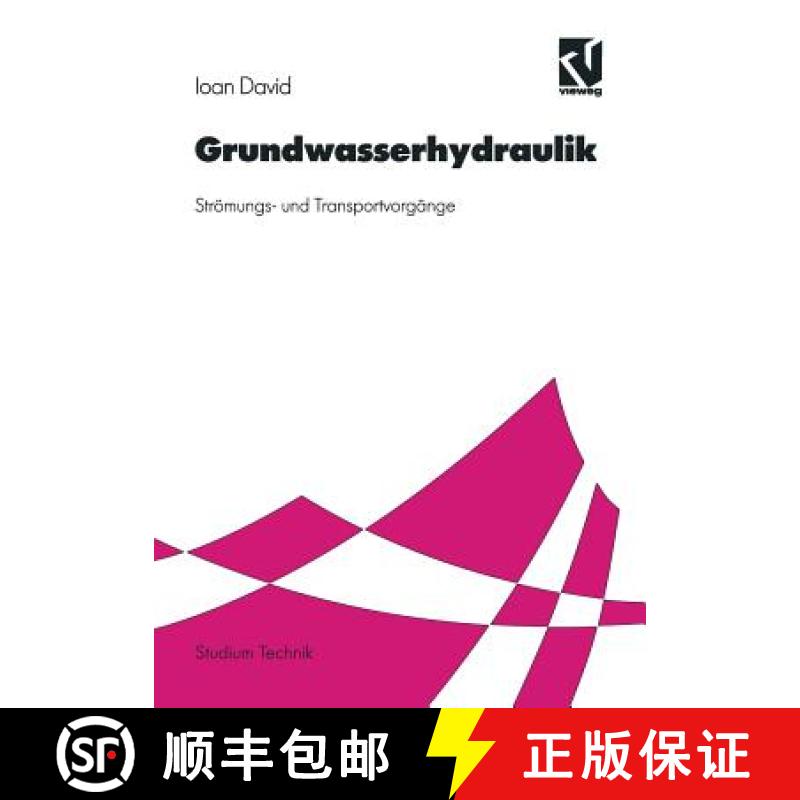【3-4周达】Grundwasserhydraulik : Strömungs- und Transportvorgänge [9783528077136]