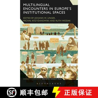 【3-4周达】精装 Multilingual Encounters in Europe's Institutional Spaces [9781441107817]