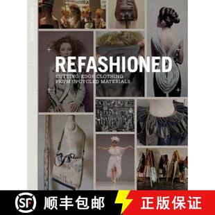 Clothing from Upcycled Refashioned 9781780673011 Edge Materials Cutting