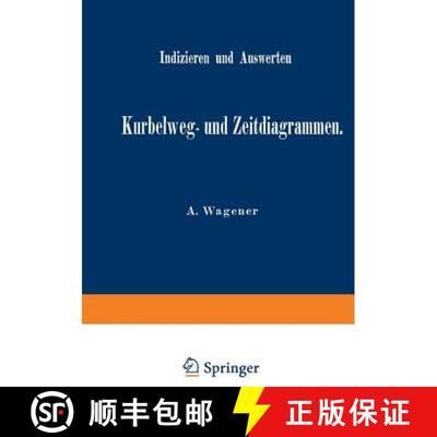 【3-4周达】Indizieren und Auswerten von Kurbelweg- und Zeitdiagrammen [9783642473135]