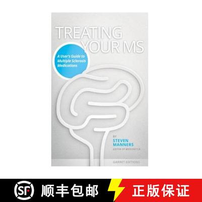 【3-4周达】Treating Your MS: A User's Guide to Multiple Sclerosis Medications [9780987837530]