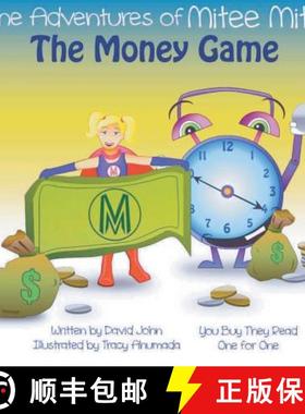 预订 The Adventures of Mitee Mite: The Money Game [9780986091940]