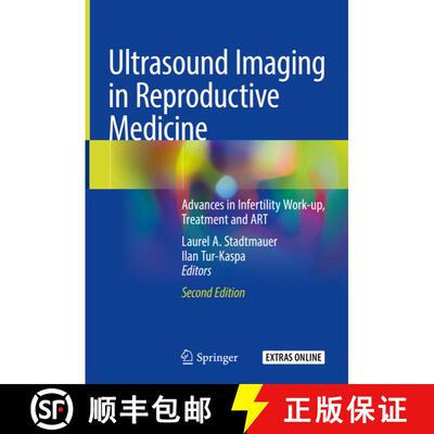 【3-4周达】精装 Ultrasound Imaging in Reproductive Medicine: Advances in Infertility Work-up, Treatme... [9783030166984]