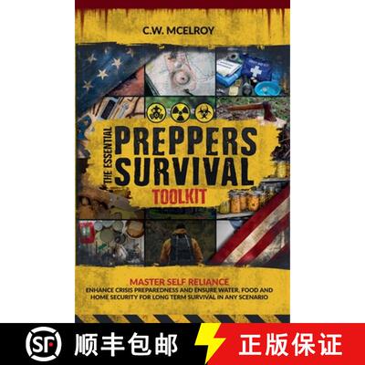 【3-4周达】The Essential Preppers Survival Toolkit: Master Self Reliance, Enhance Crisis Preparedness... [9798227735232]