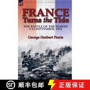 3周达 the Turns The September Marne France Battle 9781782823377 1914 Tide