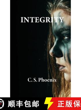 【3-4周达】Integrity: Healing the Trauma of Child Abuse, Neglect, and Domestic Abuse [9798985530612]