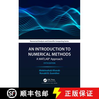 【3-4周达】数值方法导论：MATLAB® 方法 An Introduction to Numerical Methods: A MATLAB(R) Approach [9781032406831]