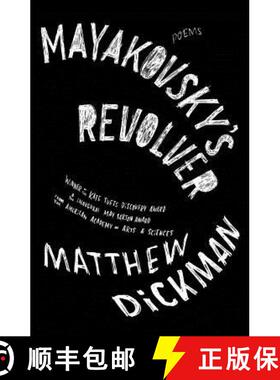 【3-4周达】Mayakovsky's Revolver: Poems [9780393081190]