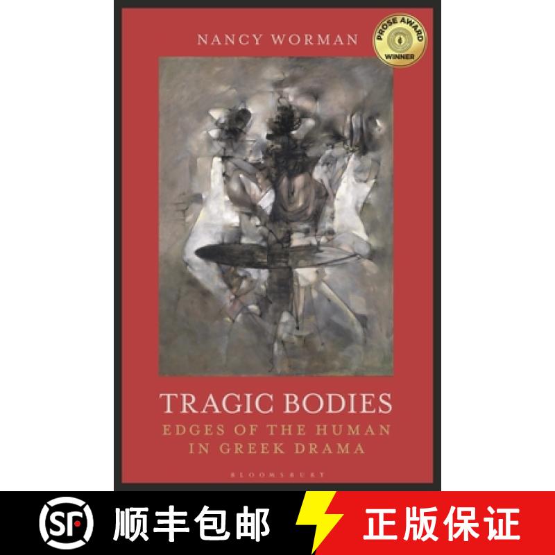 【3-4周达】Embodiment and Materiality in Greek Tragedy: Edges of the Human [9781350124370]