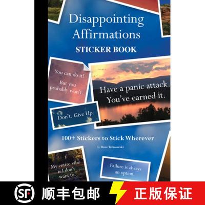 【3-4周达】Disappointing Affirmations Sticker Book: 100+ Stickers to Stick Wherever [9781797235721]