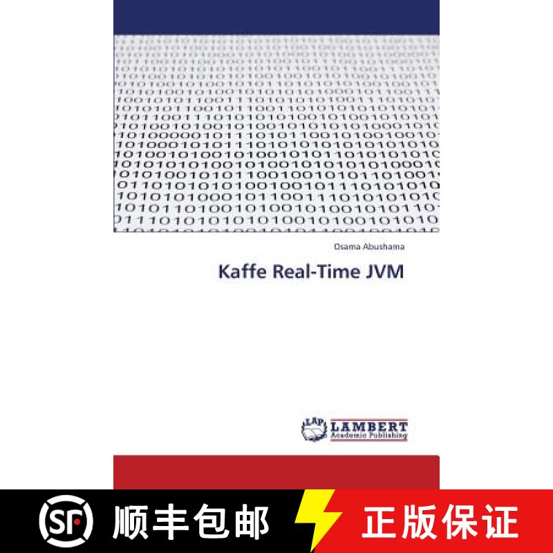 预订 Kaffe Real-Time Jvm [9783659375392]