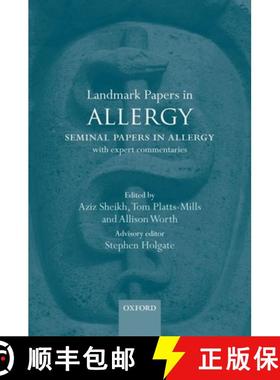 【3-4周达】Landmark Papers in Allergy: Seminal Papers in Allergy with Expert Commentaries [9780199651559]