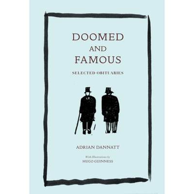 【4周达】Doomed and Famous: Selected Obituaries [9780997567472]