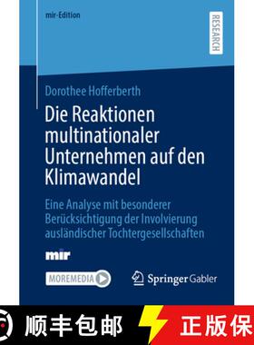 【3-4周达】Die Reaktionen multinationaler Unternehmen auf den Klimawandel: Eine Analyse mit besondere... [9783658448561]