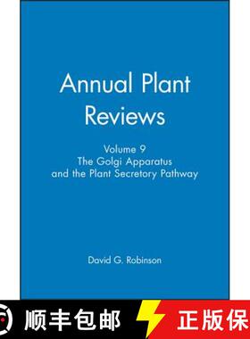 【3-4周达】Golgi Apparatus And The Plant Secretory Pathway V9 Annual Plat Reviews [Wiley生命科学] [9781841273297]