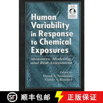【3-4周达】Human Variability in Response to Chemical Exposures Measures, Modeling, and Risk Assessmen... [9780849328053]