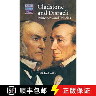 Gladstone and P... 9780521368056 Policies 4周达 Principles Disraeli