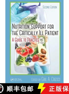 【3-4周达】Nutrition Support for the Critically Ill Patient: A Guide to Practice, Second Edition [9781032098708]