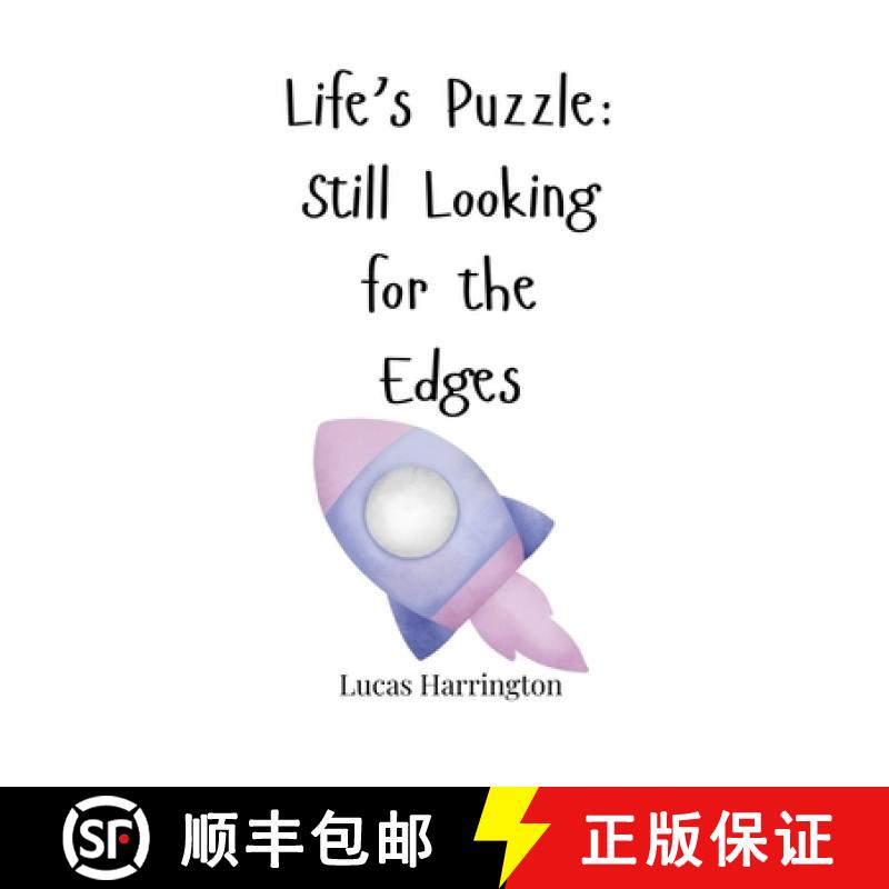 【3-4周达】Life's Puzzle: Still Looking for the Edges [9781805662730]