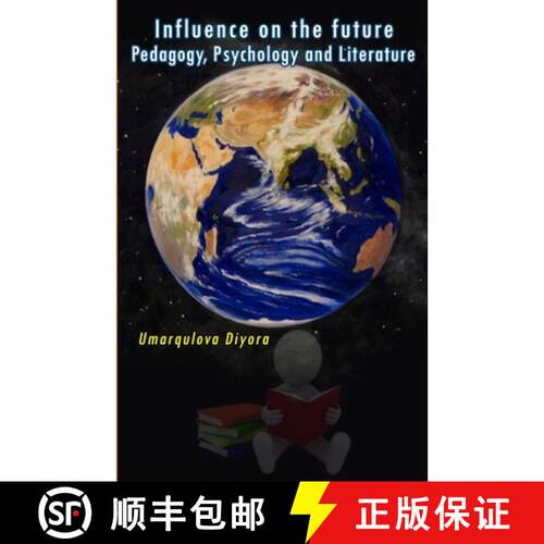 【3-4周达】Influence on the future - Pedagogy, Psychology and Literature [9789358721348]