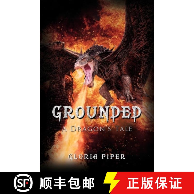 【3-4周达】Grounded: A Dragon's Tale [9798894190310]