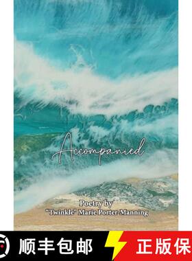 预订 Accompanied [9781946088550]