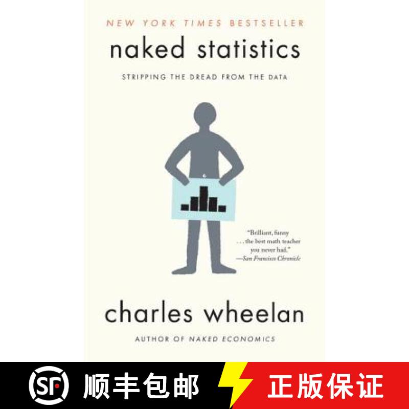 【3-4周达】Naked Statistics: Stripping the Dread from the Data [9780393347777]