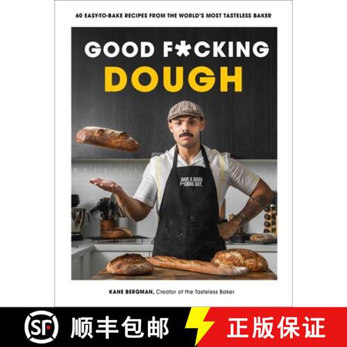 【3-4周达】Good F*cking Dough: 60 Easy-To-Bake Recipes from the World's Most Tasteless Baker [9798890031211]