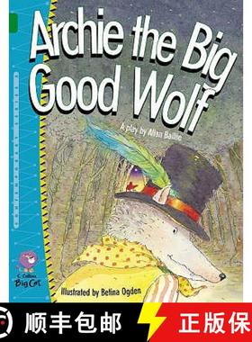Archie the Big Good Wolf: Band 15/Emerald [9780007234219]