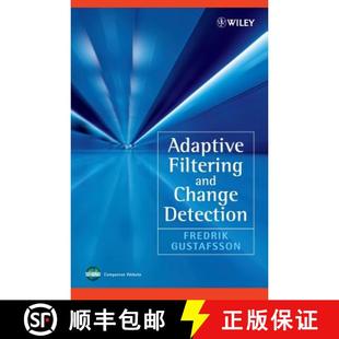 Adaptive Filtering Wiley电子电气工程 9780471492870 Detection 4周达 Change And